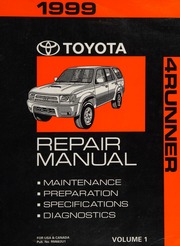 1999 Toyota 4Runner Factory Repair Manual (RZN180, RZN185, VZN180, VZN185 Series, Volume 2 - Engine, Chassis, Body, Electrical)